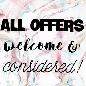 All offers considered; Don't be afraid to ask!